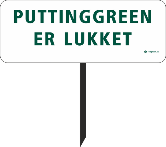 Golfskilt: Puttinggreen er lukket