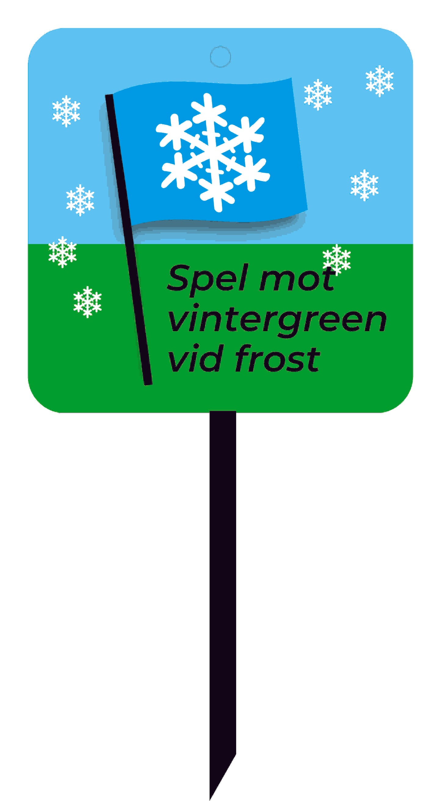 Golfskilt: Spil til vintergreen ved frost