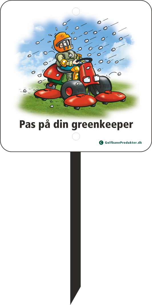 Golfskilt: Pas på din greenkeeper