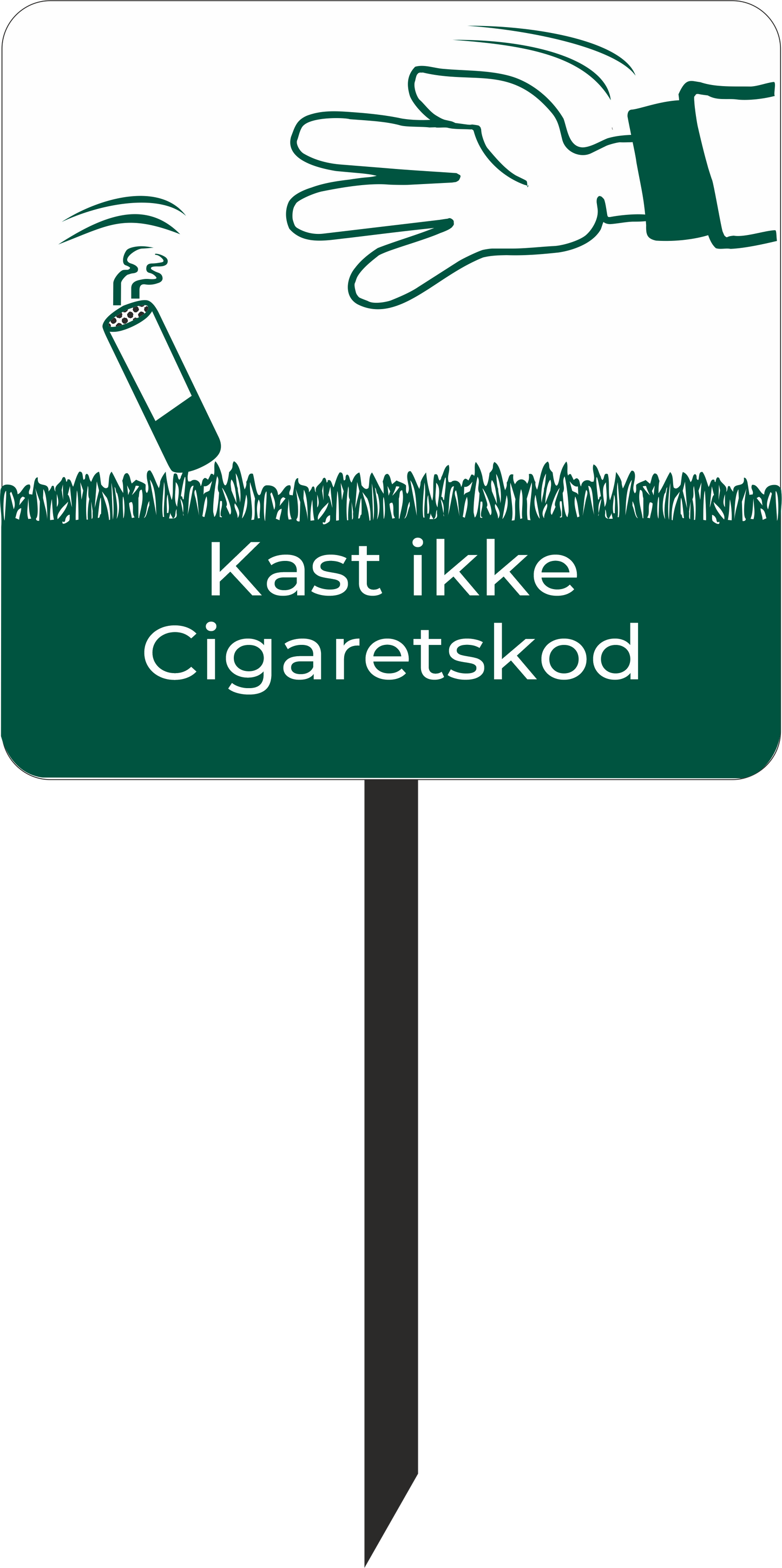 Golfskilt Kast ikke cigaretskod