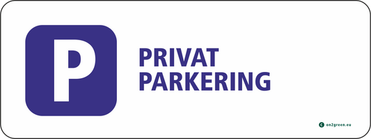 Parkeringsskilt: Privat parkering